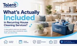 What’s Actually Included in Recurring House Cleaning Services?